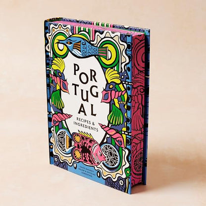 Portugal: Recipes and Ingredients (Hardcover)