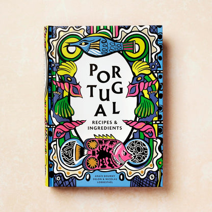 Portugal: Recipes and Ingredients (Hardcover)